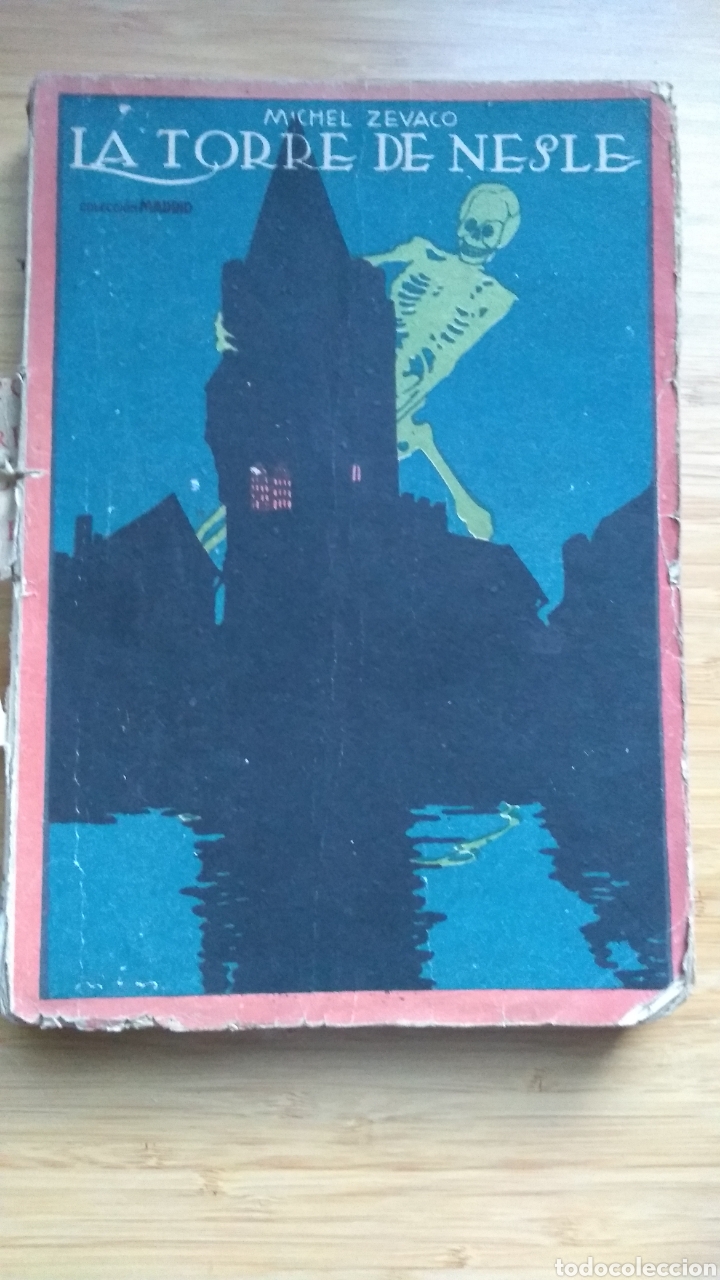 Libros antiguos: La torre de Nesle - Michel Zevaco - Foto 1