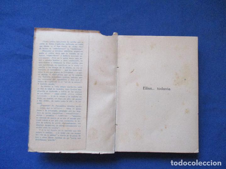 Libros antiguos: ELLAS... TODAV&Iacute;A / 1950 JAIME CAPDEVILA - Foto 3