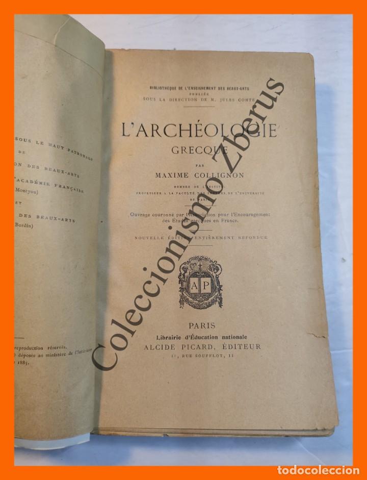 Libros antiguos: LArcheologie Grecque - Maxime Collignon - Foto 2