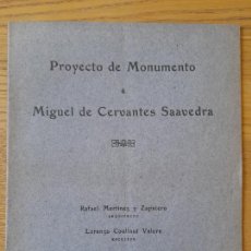 Libros antiguos: HISTORIA DE MADRID. PROYECTO DE MONUMENTO A MIGUEL DE CERVANTES, PLAZA DE ESPAÑA, 1916 RARO. Lote 293763073