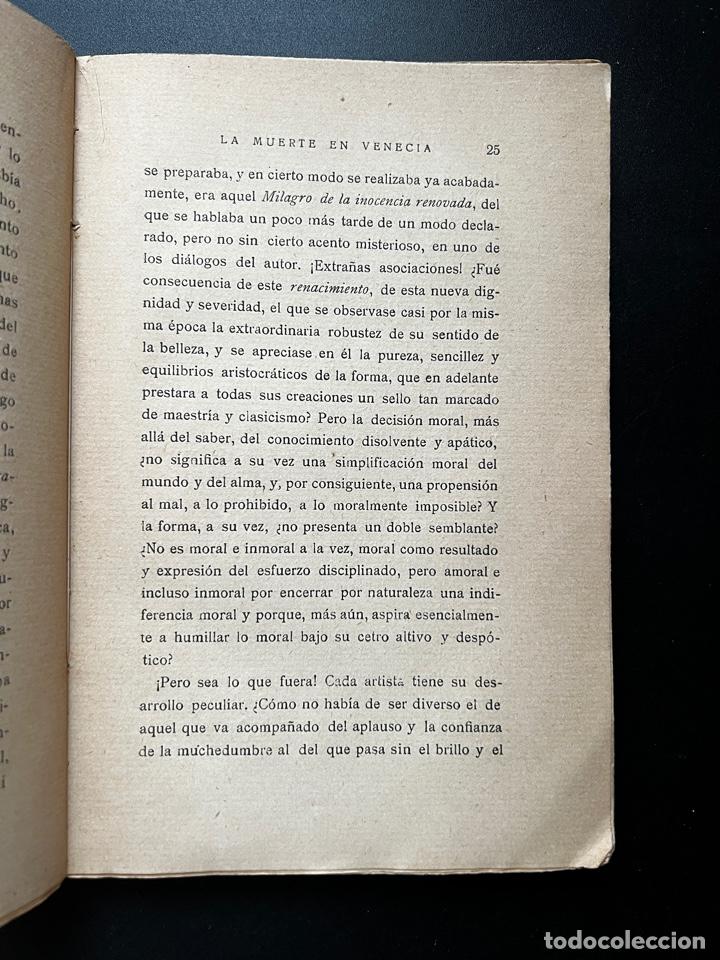 Libros antiguos: LA MUERTE EN VENECIA. TOMÁS MANN. EDITORIAL CALPE. MADRID, 1920. PAGS: 226 - Foto 4 - 293899053