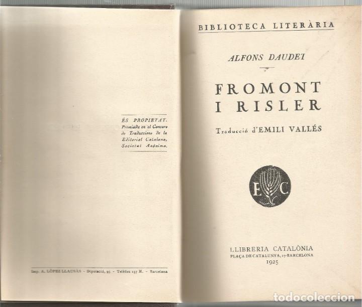 Libros antiguos: FROMONT I RISLER - ALFONS DAUDET - Foto 1