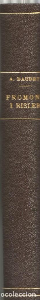 Libros antiguos: FROMONT I RISLER - ALFONS DAUDET - Foto 4