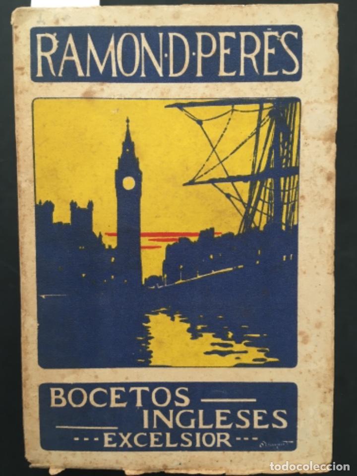 Libros antiguos: BOCETOS INGLESES, RAMON D PERES - Foto 1