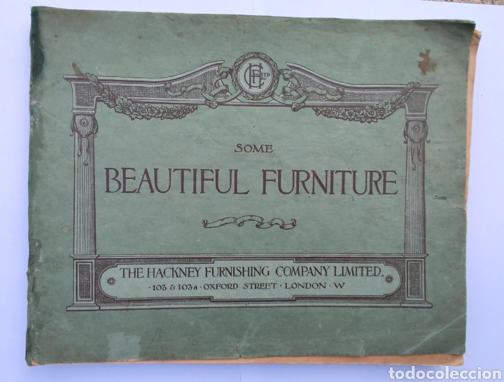 Libri antichi: Cat&aacute;logo mobiliario mansiones casas hoteles principios XX Hackney Furnisching London