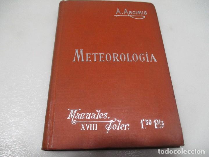 Libros antiguos: A. ARCIMIS Metereolog&iacute;a W10125 - Foto 1