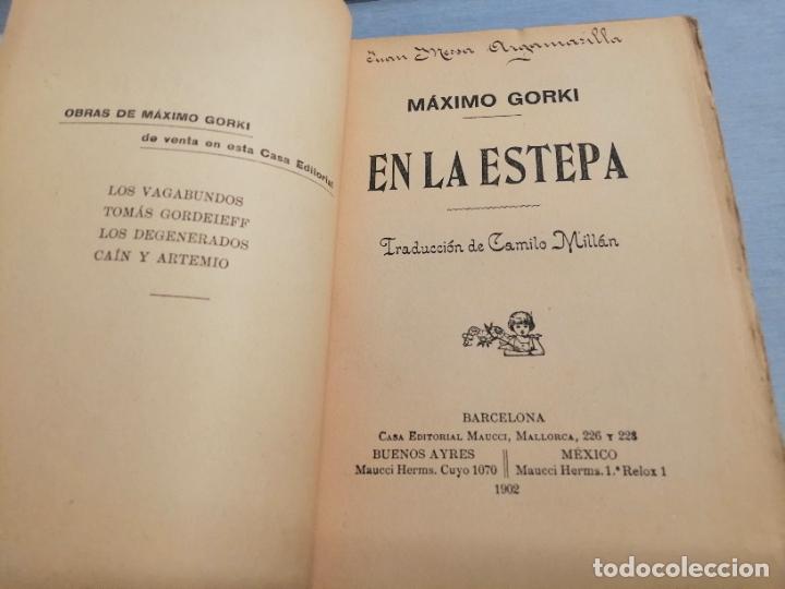Libros antiguos: EN LA ESTEPA / M&Aacute;XIMO GORKI / CASA EDITORIAL MAUCCI 1902 - Foto 3