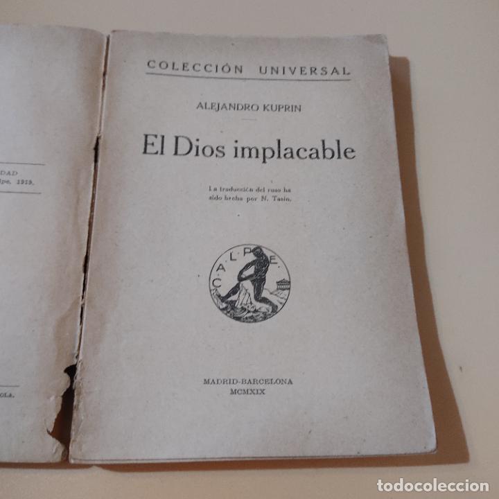 Libros antiguos: COLECCION UNIVERSAL. EL DIOS IMPLACABLE. ALEJANDRO KUPRIN. 1919. CALPE. 204 PAGS. - Foto 2