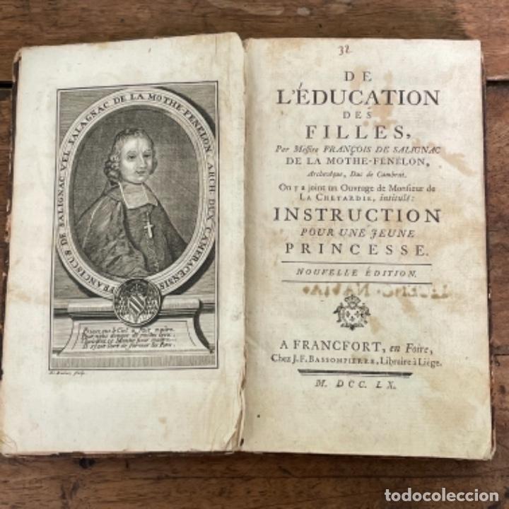 Libros antiguos: Libro en Francés. La educación de las Niñas, instrucción para una princesa joven, año 1760 - Foto 1 - 295310463