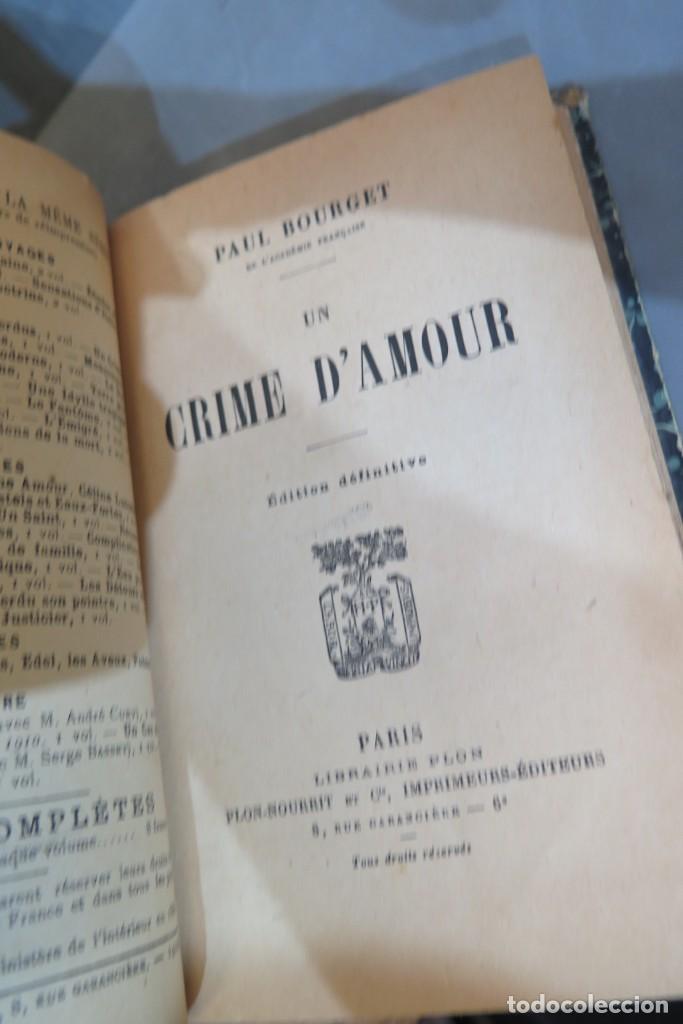 Libros antiguos: UN CRIME D&acute;AMOUR. PAUL BOURGET - Foto 3