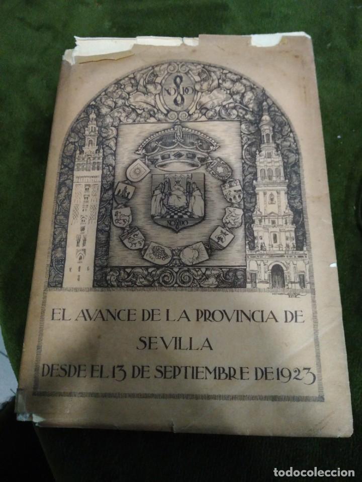 Antiquarische B&uuml;cher: Avance de la provincia de Sevilla, desd&eacute; el 13 de septiembre de 1923