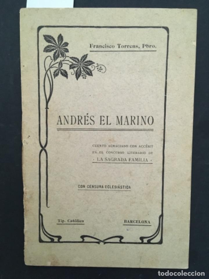 Libros antiguos: ANDRES EL MARINO, FRANCISCO TORRENS, 1904 - Foto 1