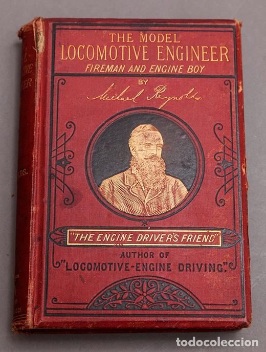 Libros antiguos: Locomotive Engineer - 1879 - Michael REYNOLDS - Foto 17