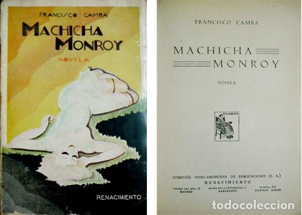 Libros antiguos: CAMBA, Francisco. Machicha Monroy. Novela. 1930. - Foto 2