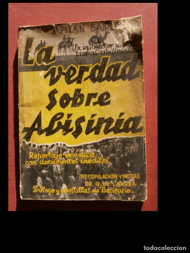Libros antiguos: La verdad sobre Abisinia. Capitan Bairlehem - Foto 1