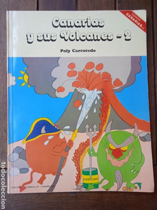 Libros antiguos: Canarias y sus volcanes 2. Poly Carracedo. - Foto 1