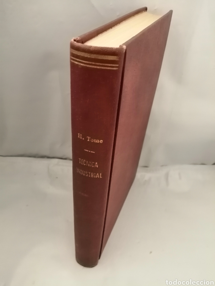 Libros antiguos: T&Eacute;CNICA INDUSTRIAL, TERCER TOMO - Foto 7