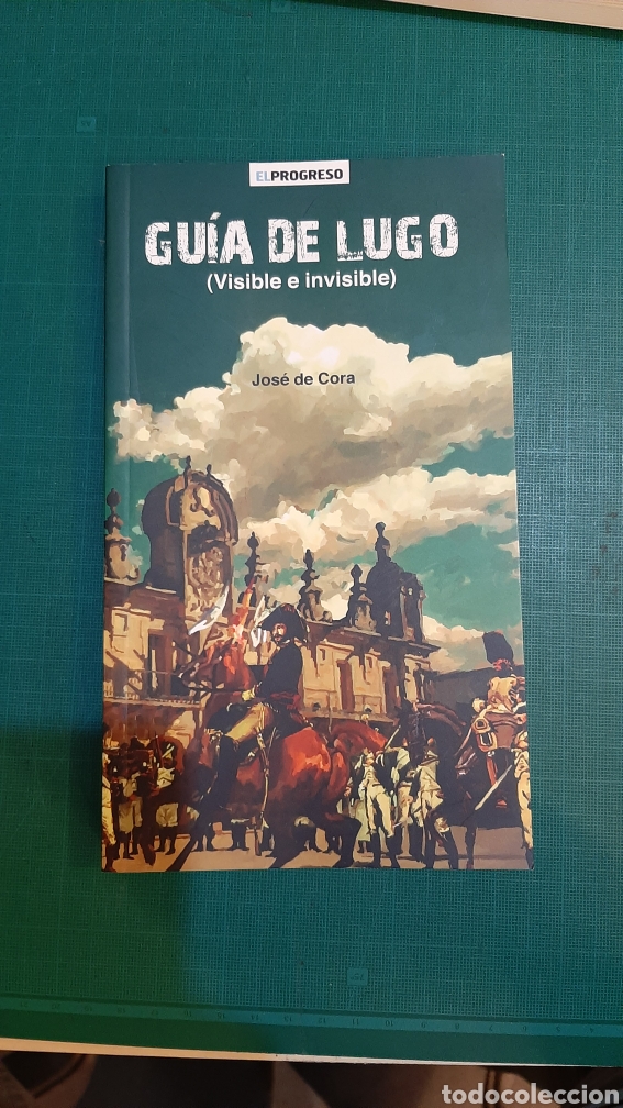 Libros antiguos: 2014 GU&Iacute;A LUGO VISIBLE E INVISIBLE JOS&Eacute; DE CORA - Foto 1