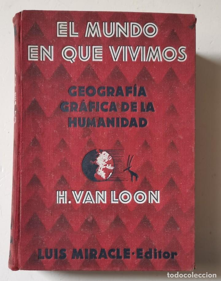 Libros antiguos: El mundo en que vivimos - Foto 1
