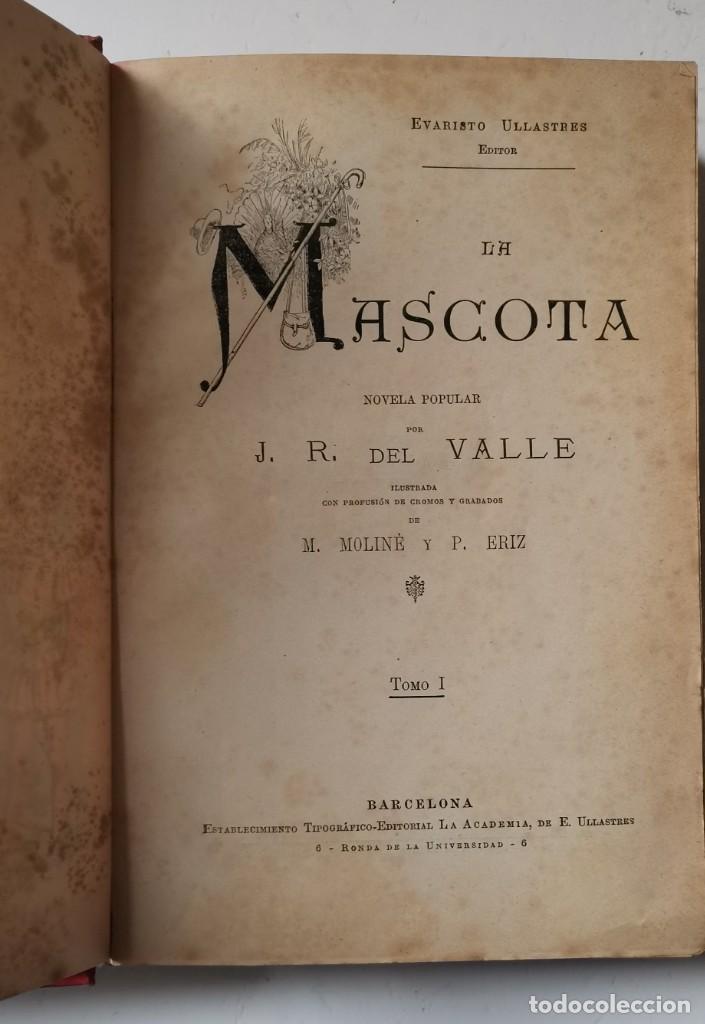 Libros antiguos: La mascota, novela popular - Foto 5