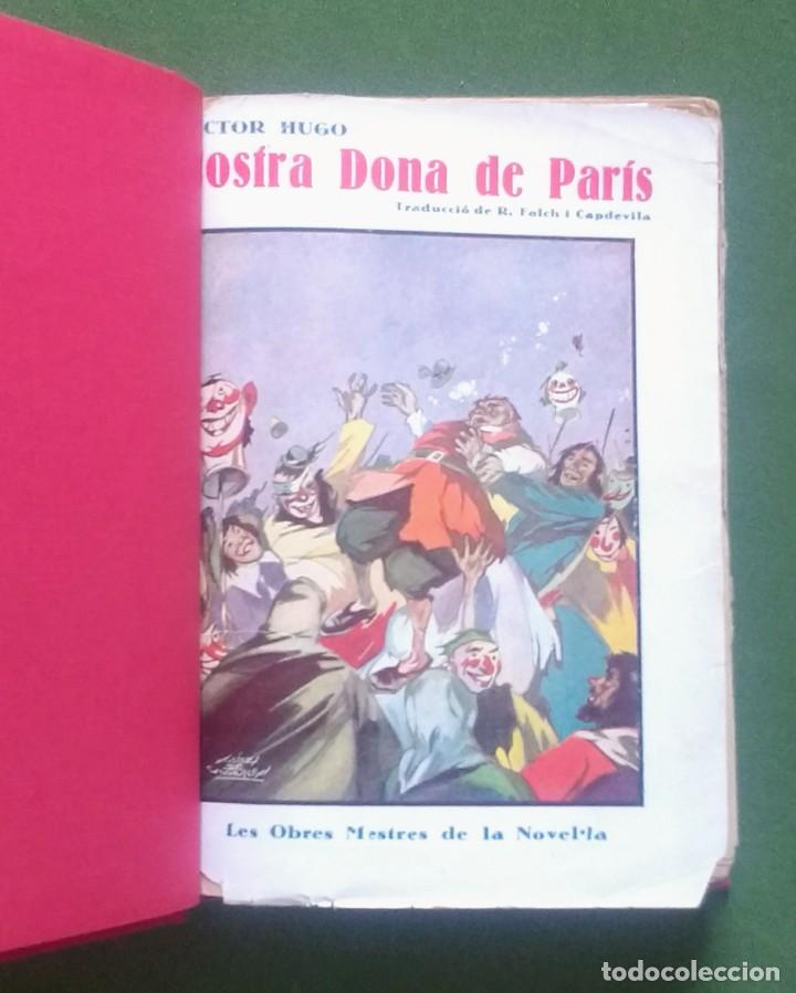 Libros antiguos: NOSTRA DONA DE PARIS - VICTOR HUGO. - Foto 3