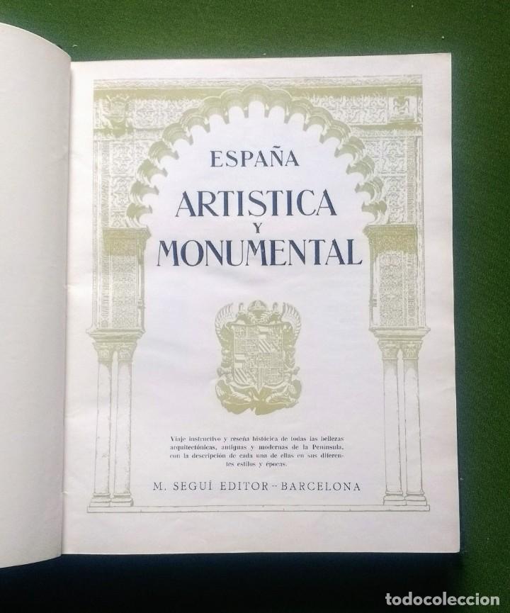 Libros antiguos: ESPA&Ntilde;A ART&Iacute;STICA Y MONUMENTAL - COMPMETA DOS VOLUMENES - Foto 3
