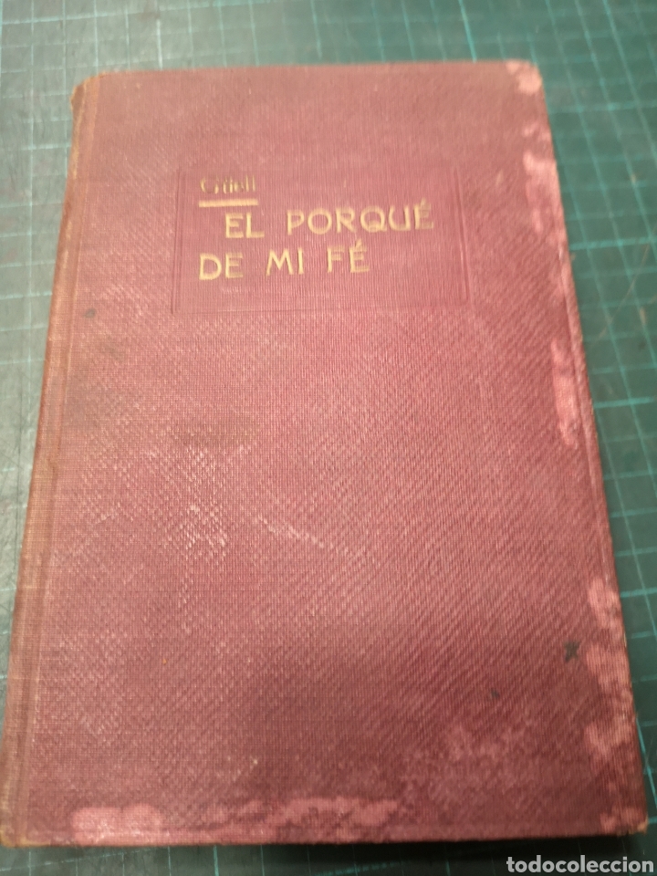Libros antiguos: Libro El porqu&eacute; de mi Fe - Foto 1