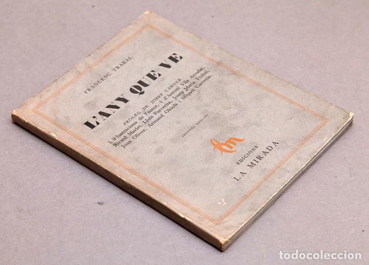 Libros antiguos: FRANCESC TRABAL - LANY QUE VE - 1925 - Pr&ograve;l. de Josep Carner - Foto 2