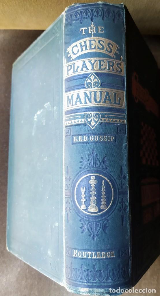 Libros antiguos: Gossip, G. H. D: The Chess-Players Manual- MANUAL DE AJEDREZ. 1883 - Foto 4 - 37829806