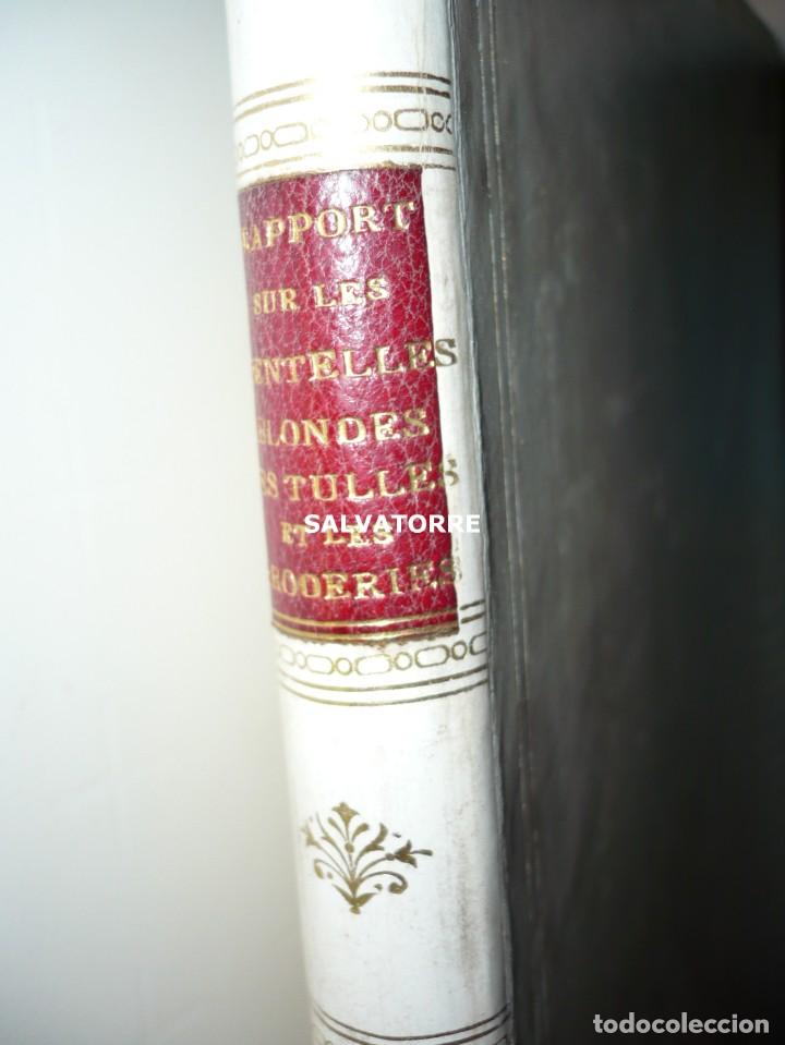 Libri antichi: FELIZ AUBRY.RELACION DE CORDONERIA,BLONDAS,TULES Y BORDADOS.1854. EN FRANC&Eacute;S.IMPRENTA IMPERIAL.