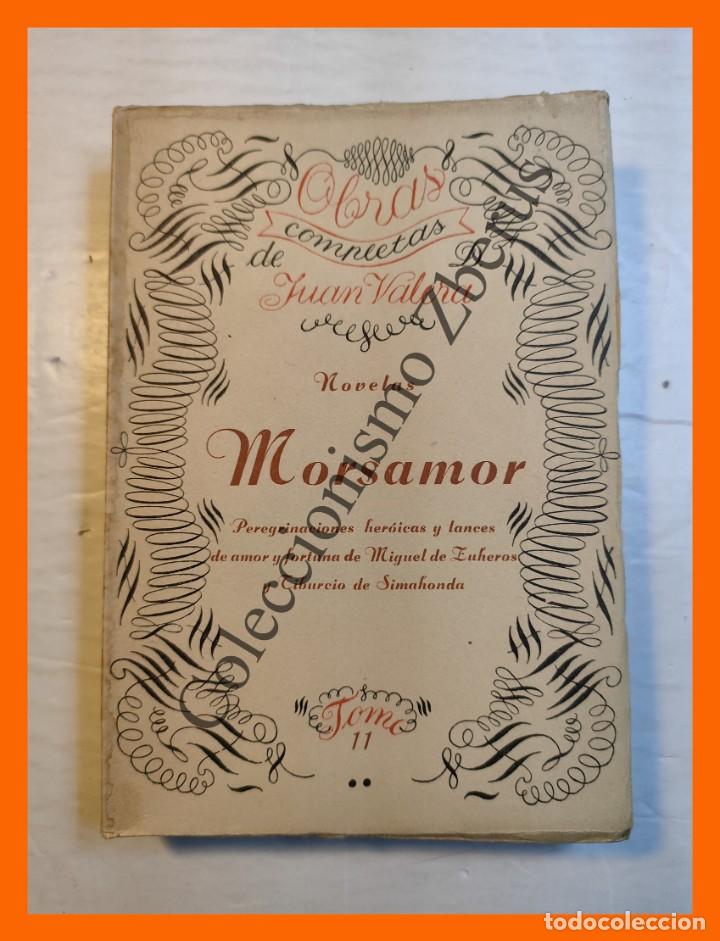 Libros antiguos: Morsamor - Juan Valera - Foto 1