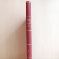 Libros antiguos: CURSO DE ASTRONOMÍA NÁUTICA Y NAVEGACIÓN TOMO III. FRANCISCO FERNÁNDEZ FONTECHA. 1891.