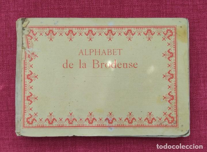 alphabet de la brodeuse. 1900. - Comprar en todocoleccion - 300380493