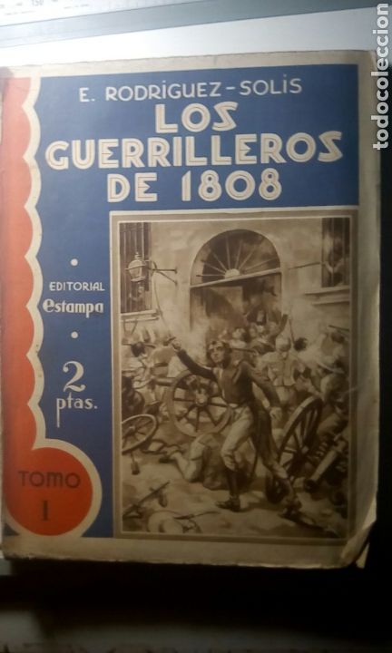 Libros antiguos: Los guerrilleros de 1808. E.Rodriguez - Solis. 2 tomos. Madrid 1930 - Foto 3