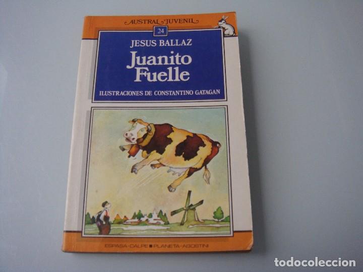 Libros antiguos: JUANITO FUELLE JESUS BALLAZ - Foto 1