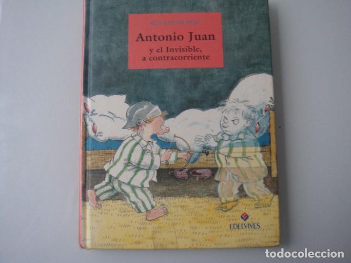 Libros antiguos: ANTONIO JUAN Y EL INVISIBLE A CONTRACORRIENTE - Foto 1