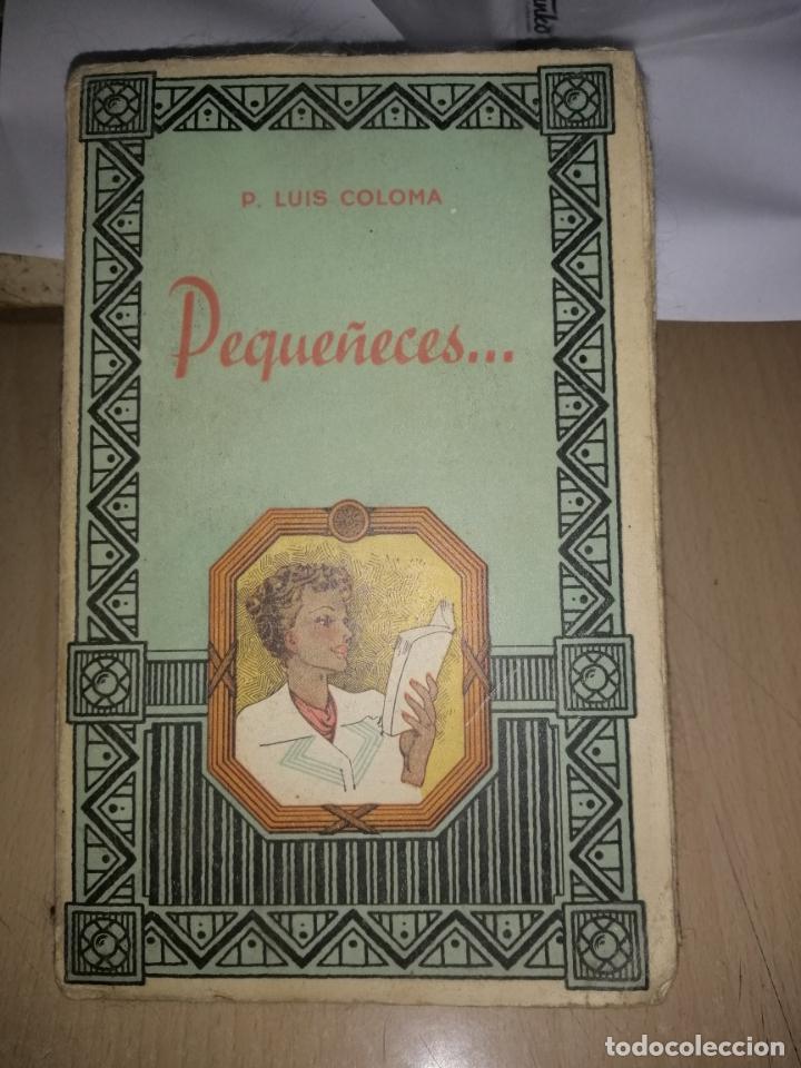 Libros antiguos: Peque&ntilde;eces... P. Luis Coloma - Foto 1