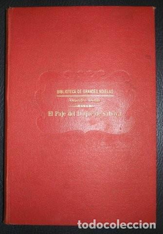 Libros antiguos: DUMAS, ALEJANDRO: EL PAJE DEL DUQUE DE SABOYA - Foto 1