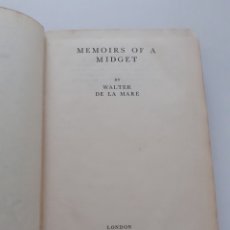 Libros antiguos: MEMOIRS OF A MIDGET, WALTER DE LA MARE, INGLÉS, 1RA EDICIÓN 1932. Lote 301517688