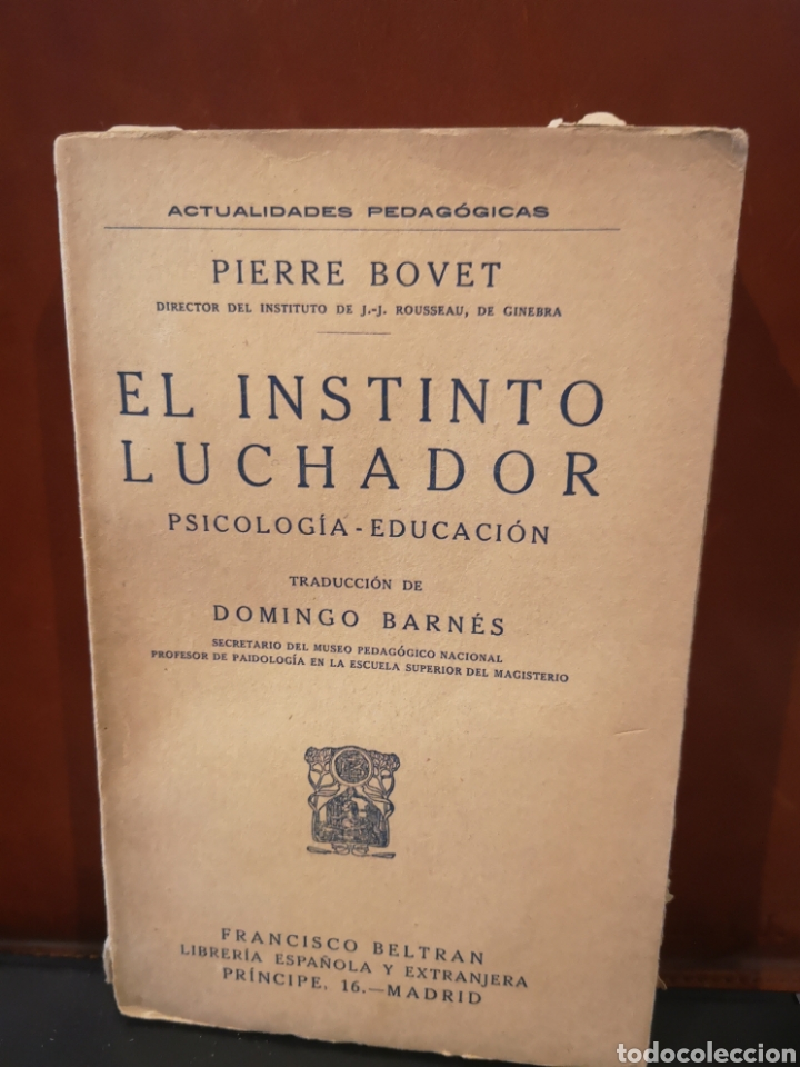 Libros antiguos: El instinto luchador. Bovet. - Foto 1