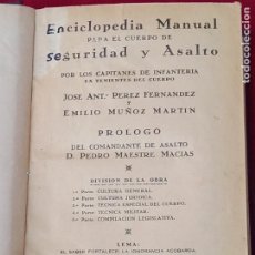 Livros antigos: ENCICLOPEDIA MANUAL PARA EL CUERPO DE SEGURIDAD Y ASALTO - MADRID 1935.. Lote 302005423