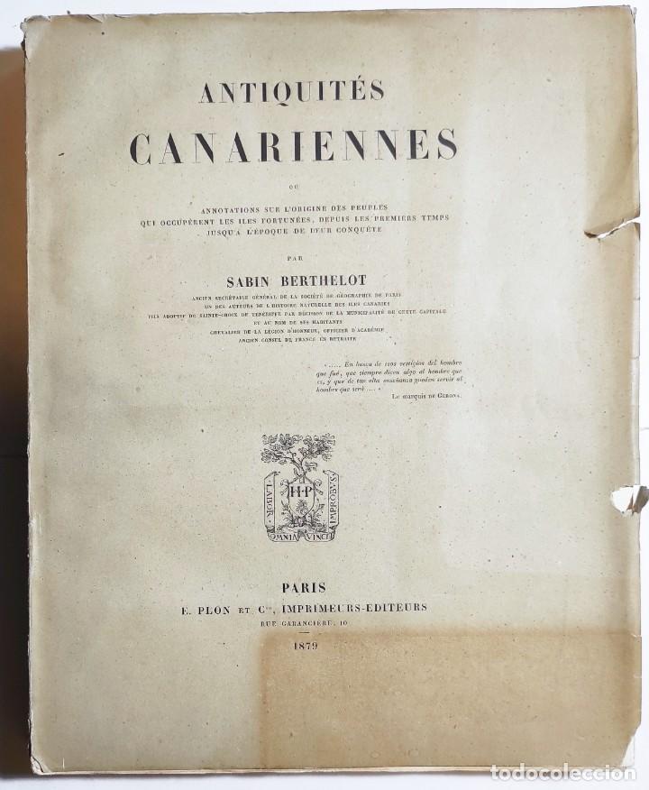 Libros antiguos: SABIN BERTHELOT. ANTIQUIT&Eacute;S CANARIENNES. 1879.