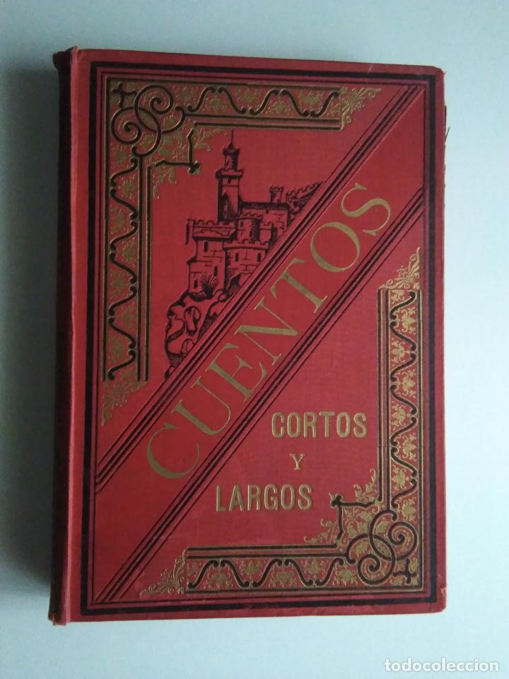 Libros antiguos: CUENTOS CORTOS Y LARGOS - Foto 1