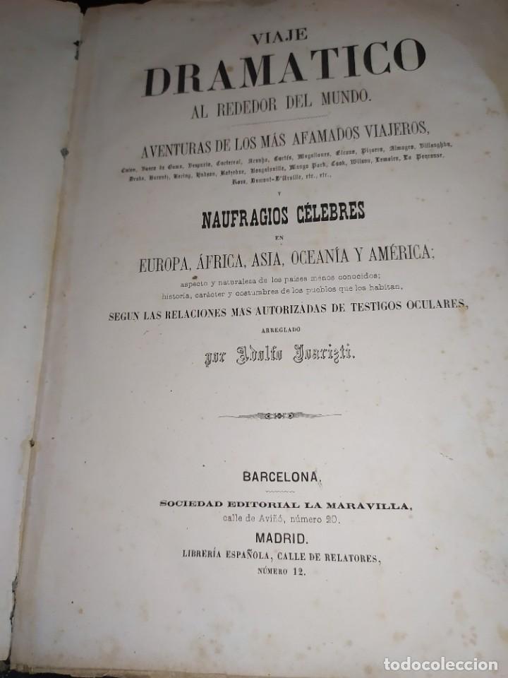 Libri antichi: VIAJE DRAM&Aacute;TICO ALREDEDOR DEL MUNDO AFAMADOS VIAJEROS Y NAUFRAGIOS C&Eacute;LEBRES TOMO PRIMERO 1864