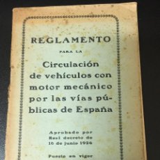Libros antiguos: REGLAMENTO DE CIRCULACION VHICULOS A MOTOR. 1926. Lote 302431953