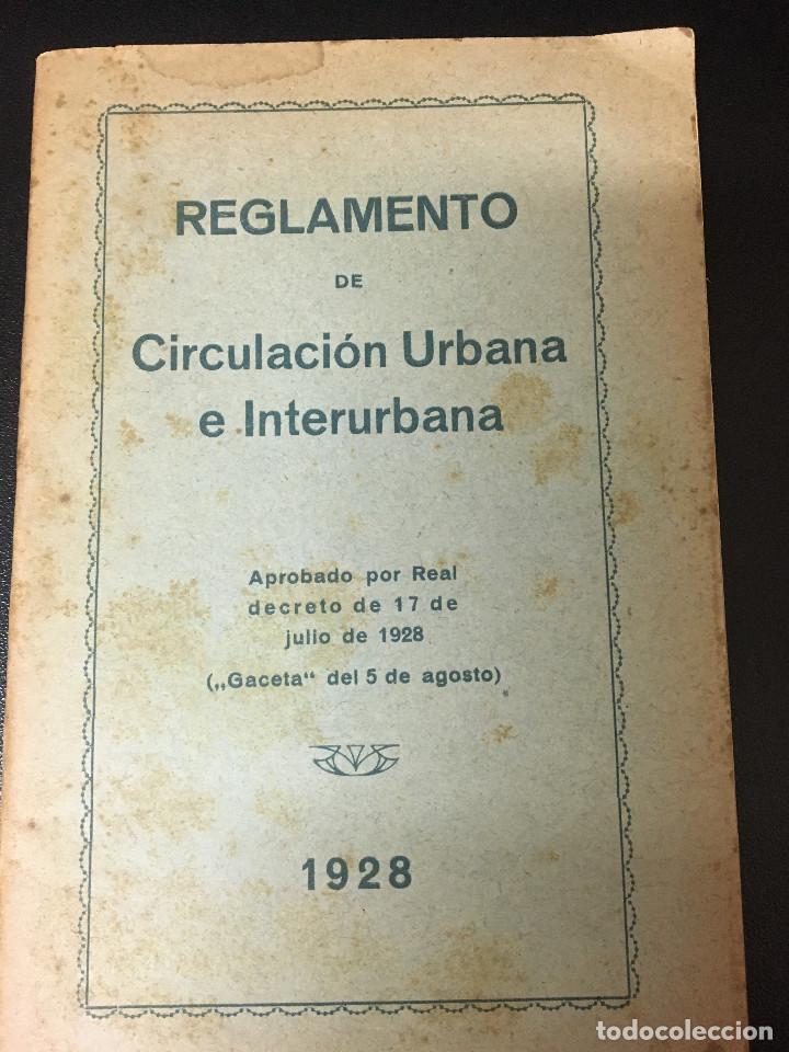 Libros antiguos: Reglamento de Circulaci&oacute;n Urbana e Interurbana. 1928 - Foto 1