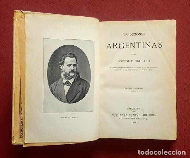 Libros antiguos: TRADICIONES ARGENTINAS - 1903 - Foto 2