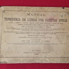 Libros antiguos: MANUAL TENEDURIA DE LIBROS POR PARTIDA DOBLE .MADRID 1886.. Lote 303238728