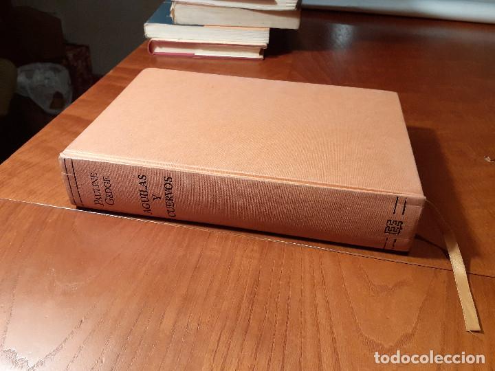 Libros antiguos: AGUILAS Y CUERVOS - PAULINE GEDGE - Foto 1