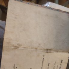 Libros antiguos: ANTIGUO LIBRO LOS CUARENTA Y CINCO. ALEJANDRO DUMAS. 1847. NOVELA ESCRITA FRANCÉS. Lote 303934388